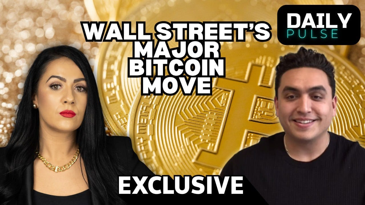 EXCLUSIVE: Wall Street Just Went All-In on Bitcoin — But There’s a Catch | Daily Pulse