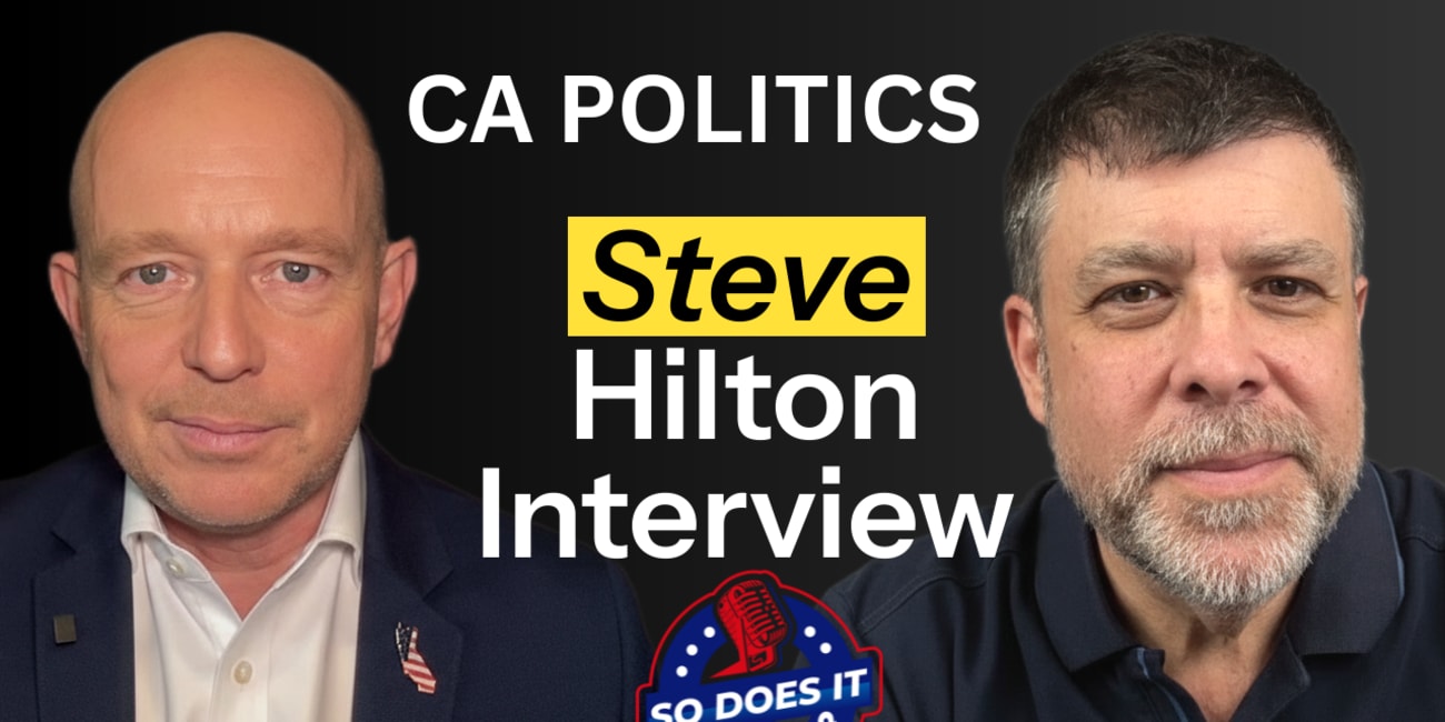 An Interview With Steve Hilton -- Gubernatorial Candidate and Former Fox News Host