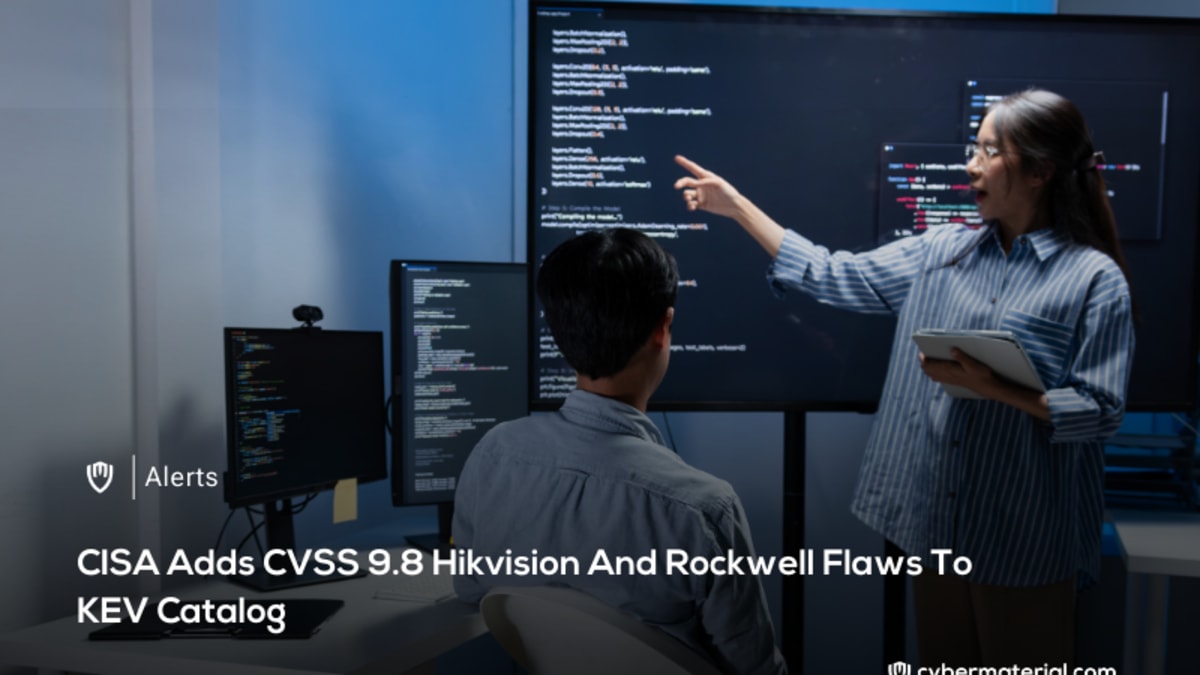 CISA Identifies Critical Vulnerabilities in Hikvision and Rockwell