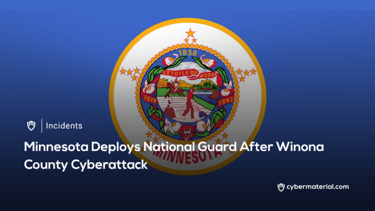 Minnesota Activates National Guard Following Cyberattack Minnesota Activates National Guard Following Cyberattack
