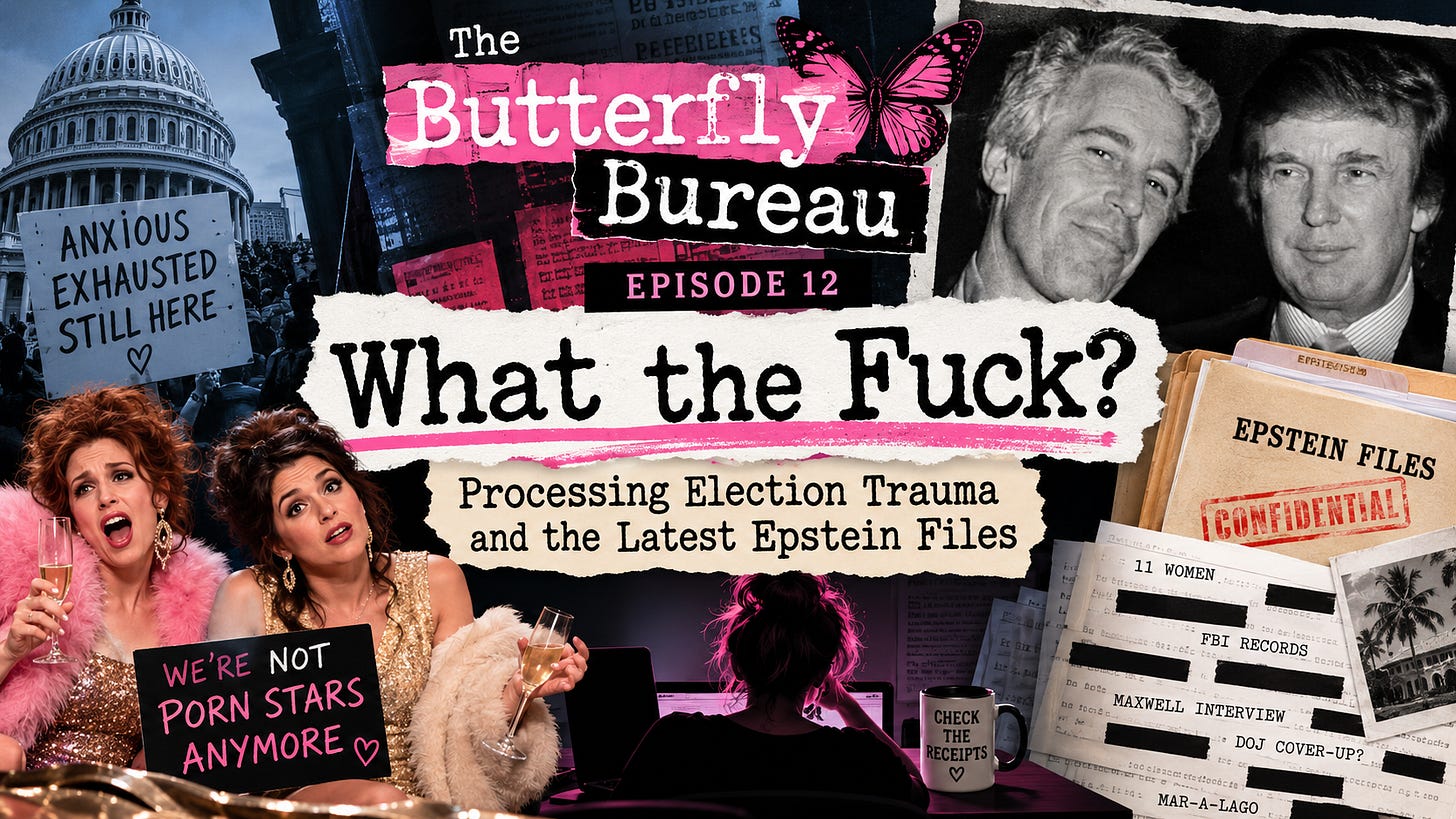 Butterfly Bureau Episode 12: What the Fuck?