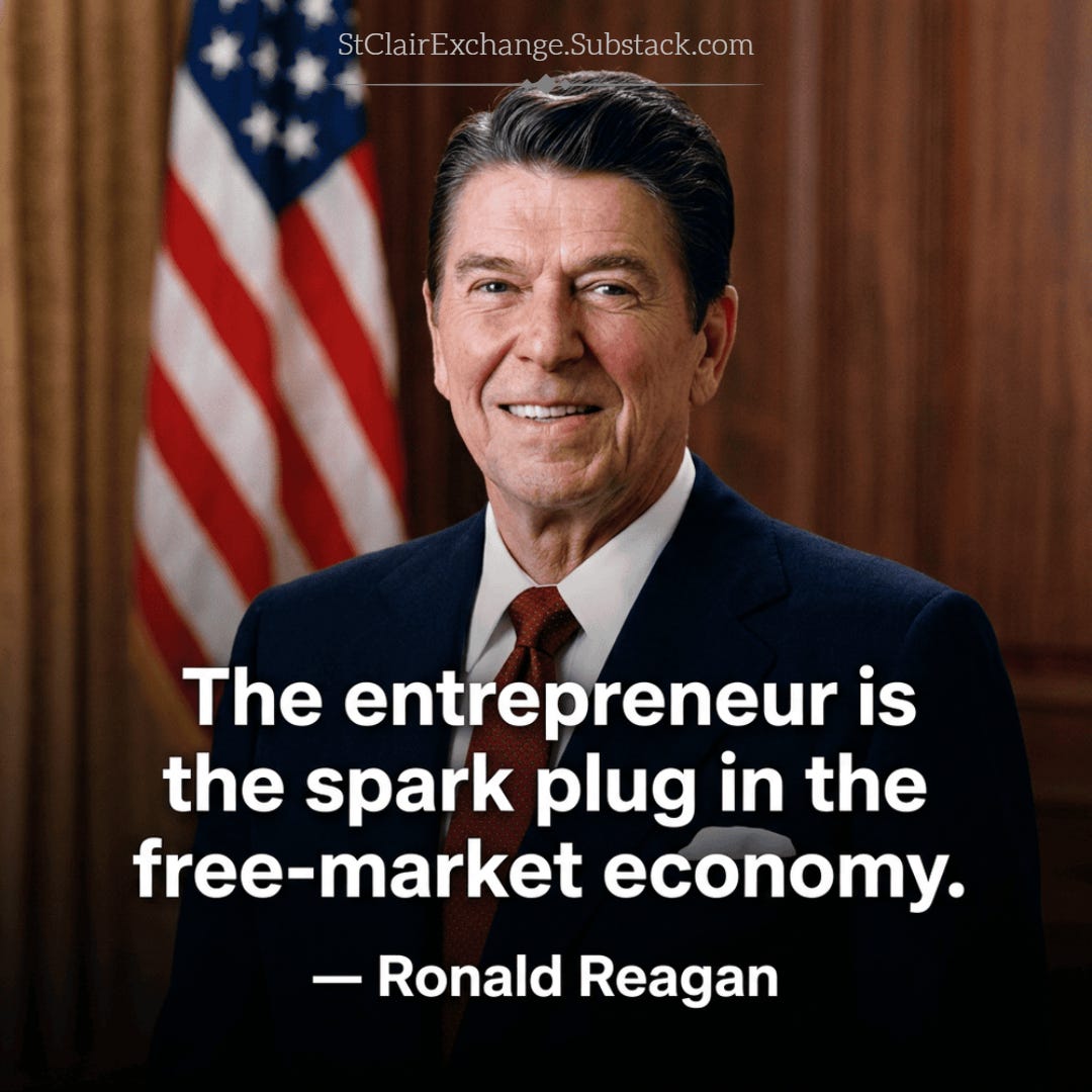 St. Clair Exchange (@stclairexchange) - The entrepreneur is the spark plug in the free-market economy. - Ronald Reagan