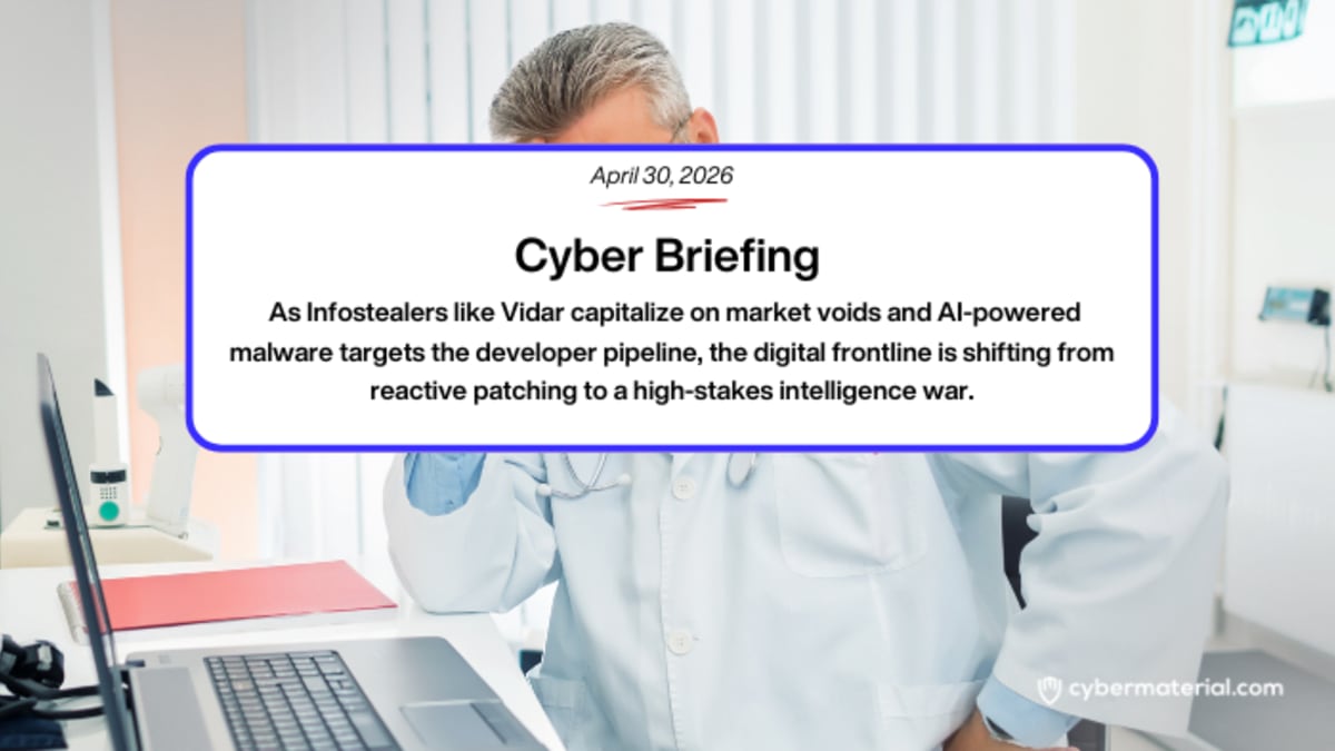Cyber Briefing for April 30, 2026 – CyberMaterial