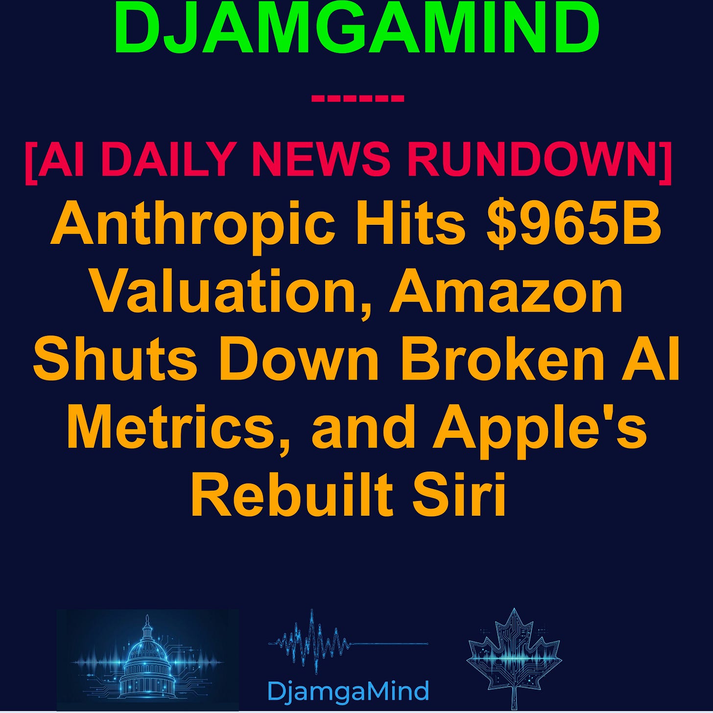 [AI DAILY NEWS RUNDOWN] Anthropic Hits $965B Valuation, Amazon Shuts ...