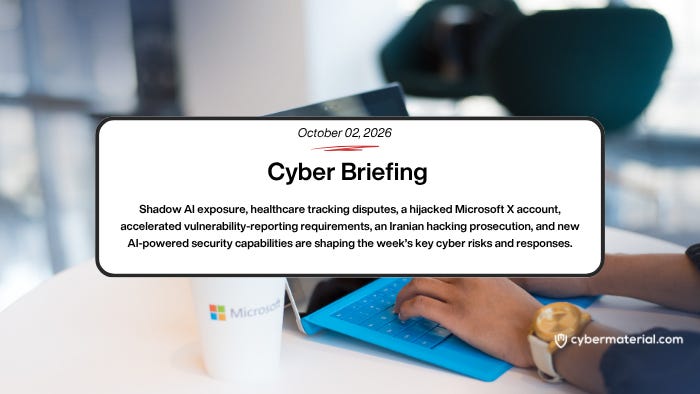 Cyber Briefing – 2026.10.02 – CyberMaterial Cyber Briefing – 2026.10.02 – CyberMaterial