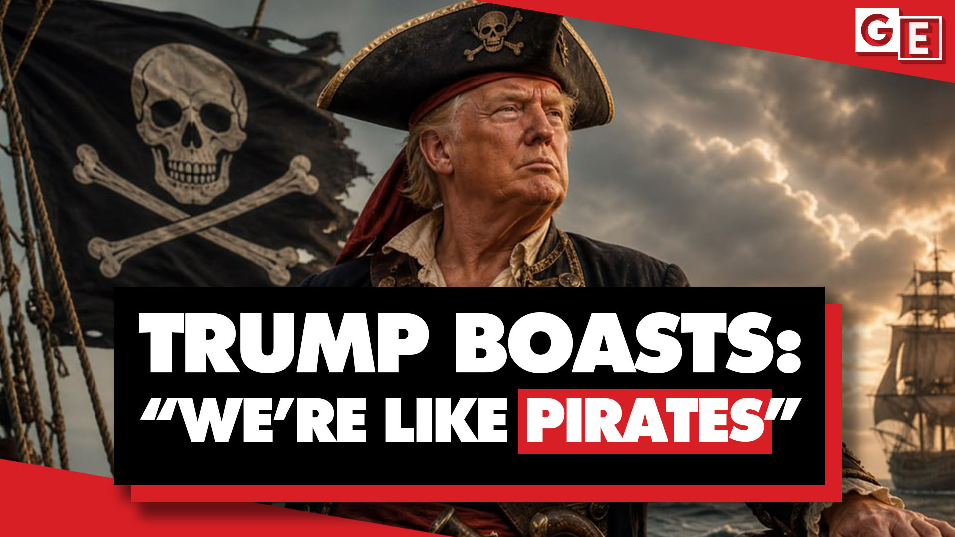 Trump boasts 'we're like pirates', seizing Iran's ships, as China challenges US sanctions