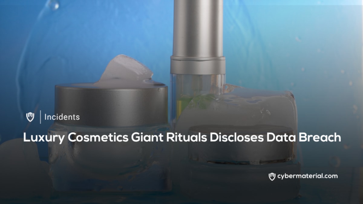 Rituals Reveals Data Breach – CyberMaterial