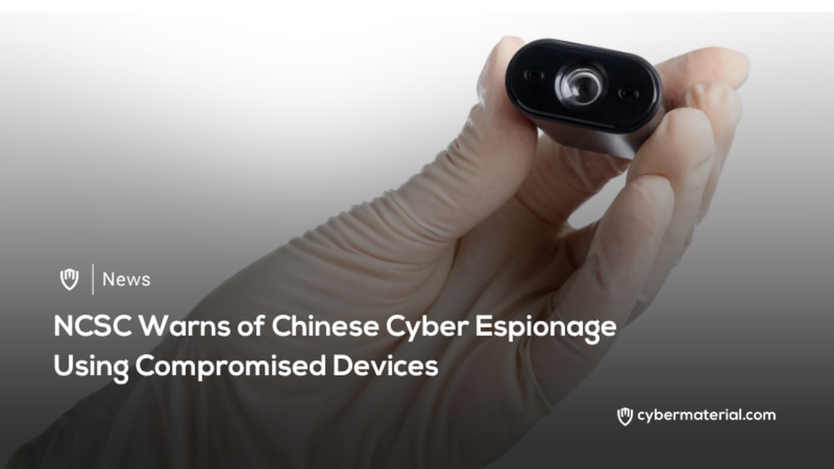 Chinese Cyber Espionage Through Compromised Devices