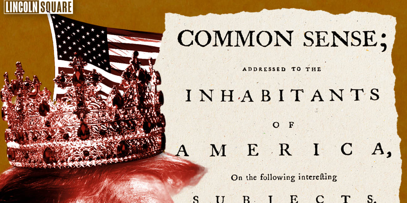 Thomas Paine’s ‘Common Sense’ at 250: A Warning for 2026 America