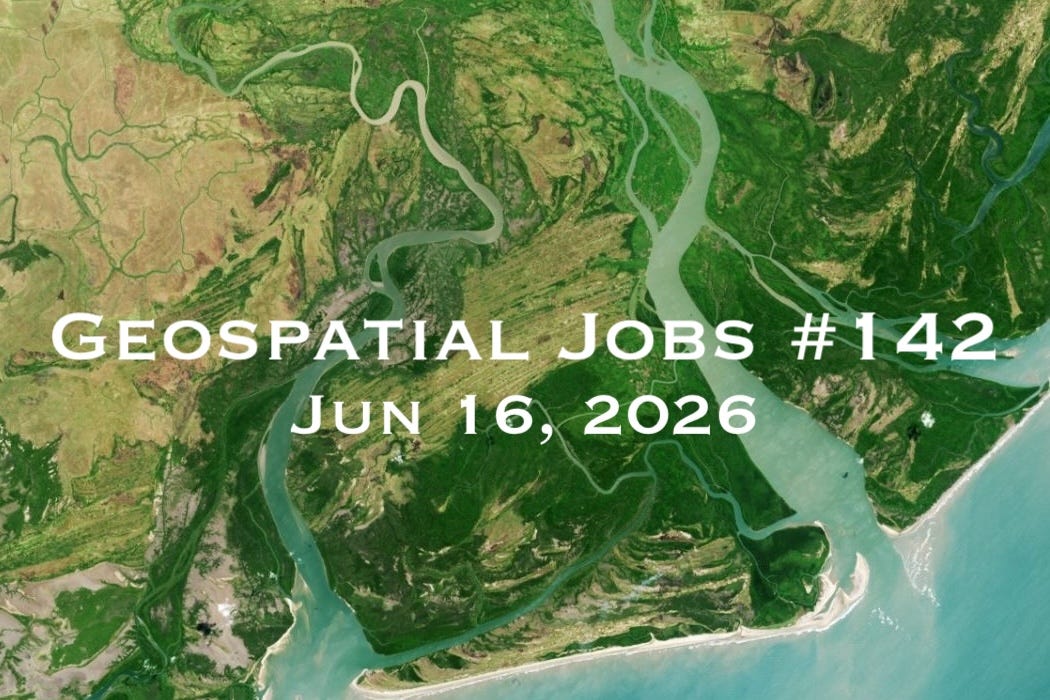 Geospatial Jobs - Geospatial Jobs #142: Jun 16, 2026