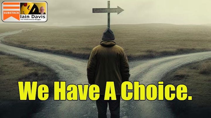https%3A%2F%2Fsubstack post media.s3.amazonaws.com%2Fpublic%2Fimages%2F79f00f1b c306 474f b89b We Have a Choice