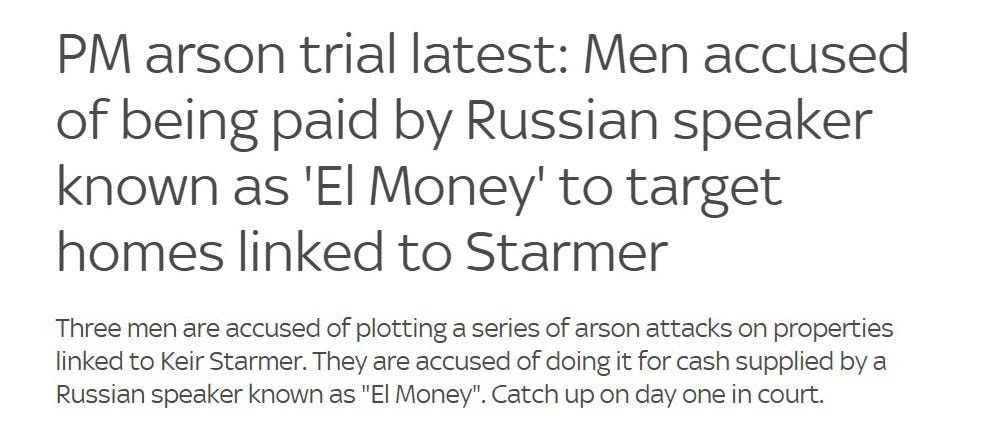 https%3A%2F%2Fsubstack post media.s3.amazonaws.com%2Fpublic%2Fimages%2F506817ee 0203 4b96 a047 The Starmer Arson Trial Didn’t Add Up