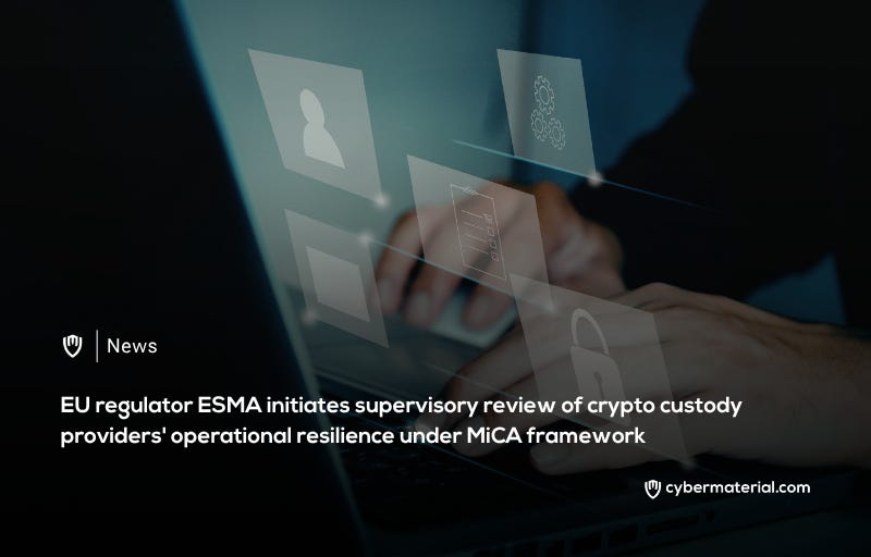 ESMA Initiates Crypto Custody Regulation Under MiCA