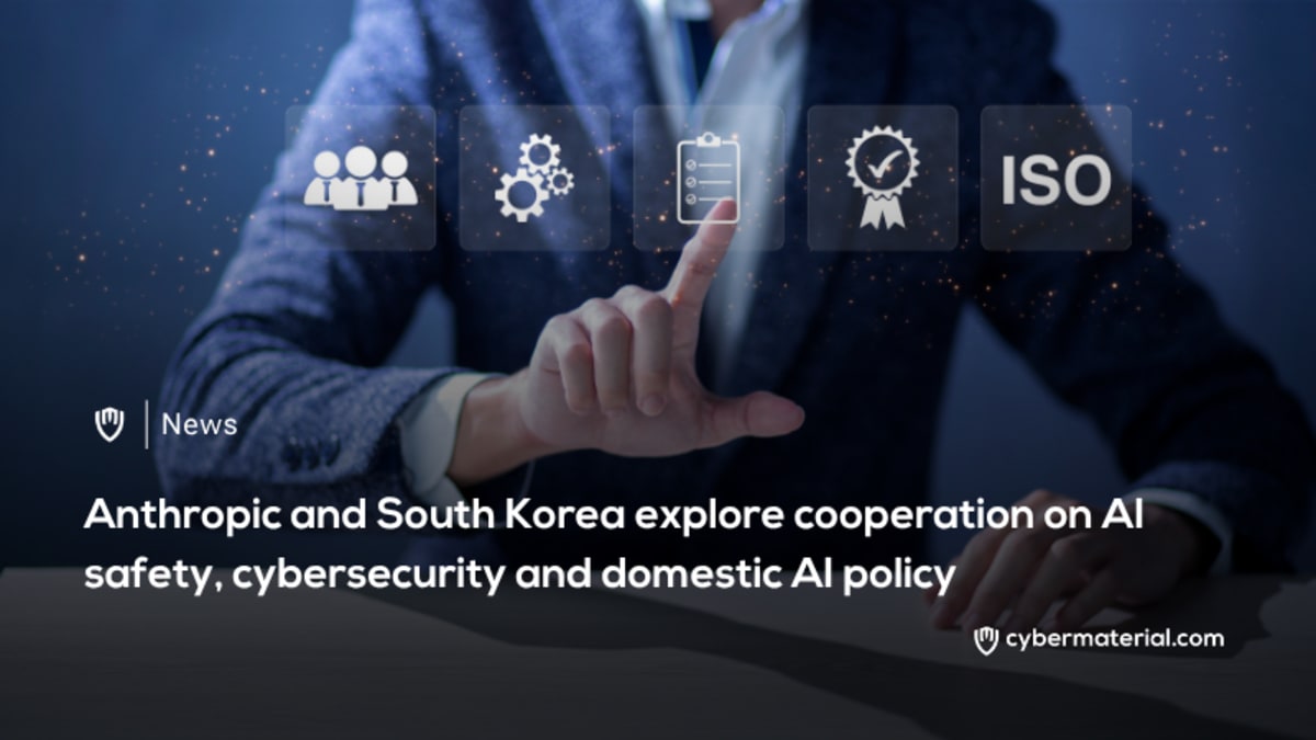 Anthropic and South Korea Explore AI Safety Collaboration