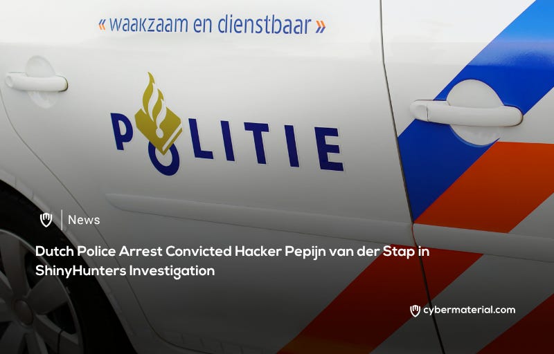 Dutch Police Arrest Hacker Linked to ShinyHunters Case