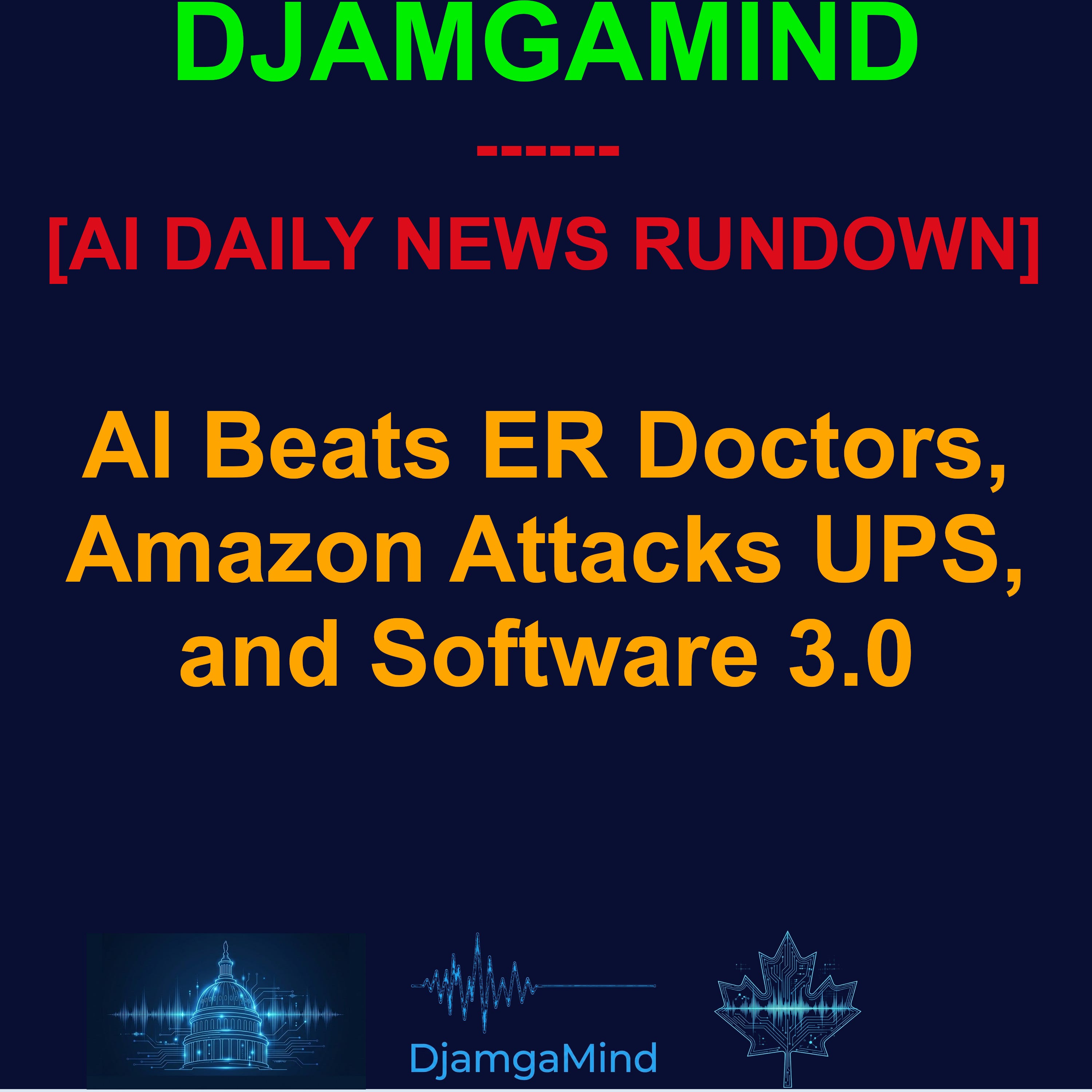 [AI DAILY NEWS RUNDOWN] AI Beats ER Doctors, Amazon Attacks UPS, and ...