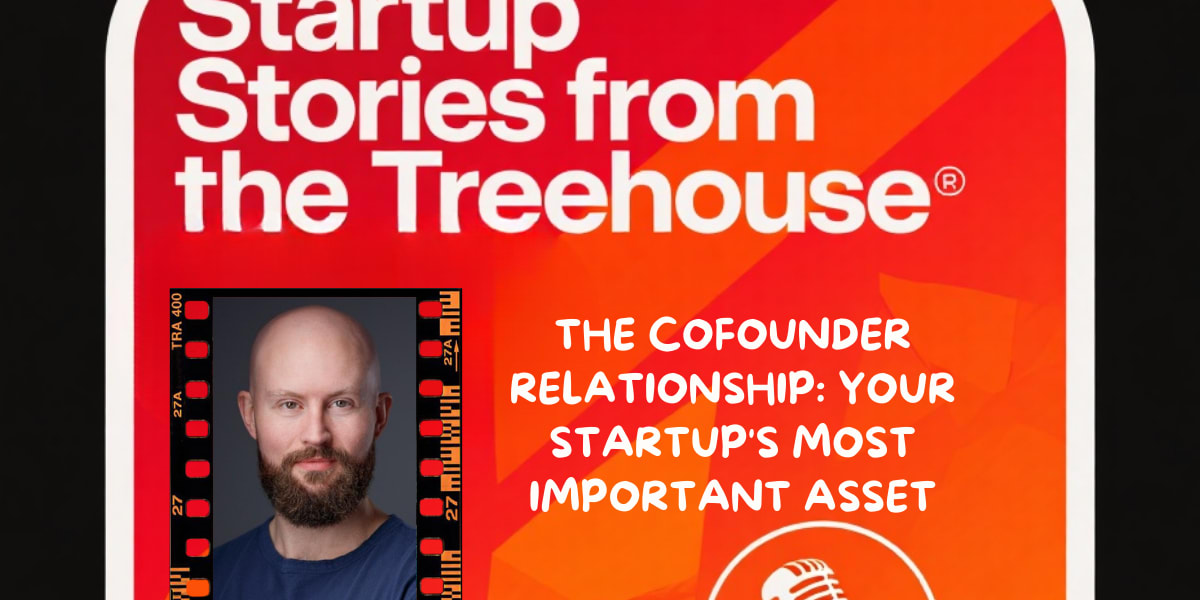 Your Startup’s Most Important Asset
