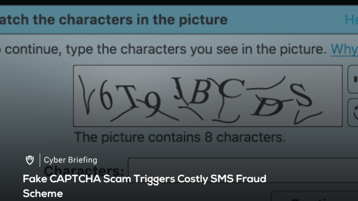 Fake CAPTCHA Scam Sparks SMS Fraud