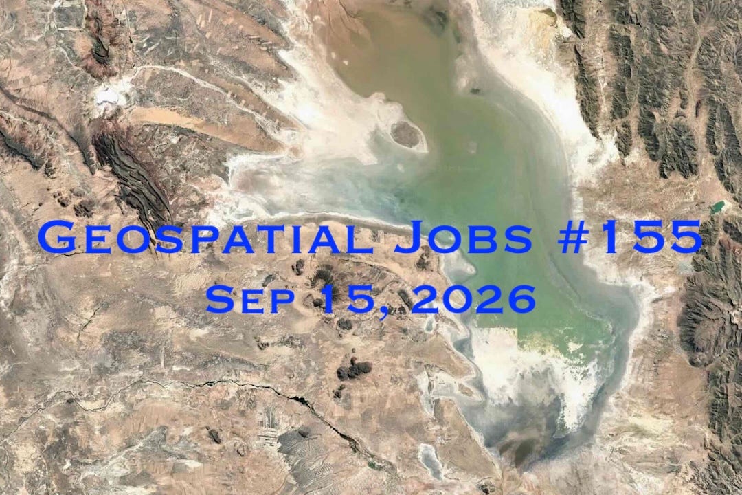 Geospatial Jobs - Geospatial Jobs #155: Sep 15, 2026