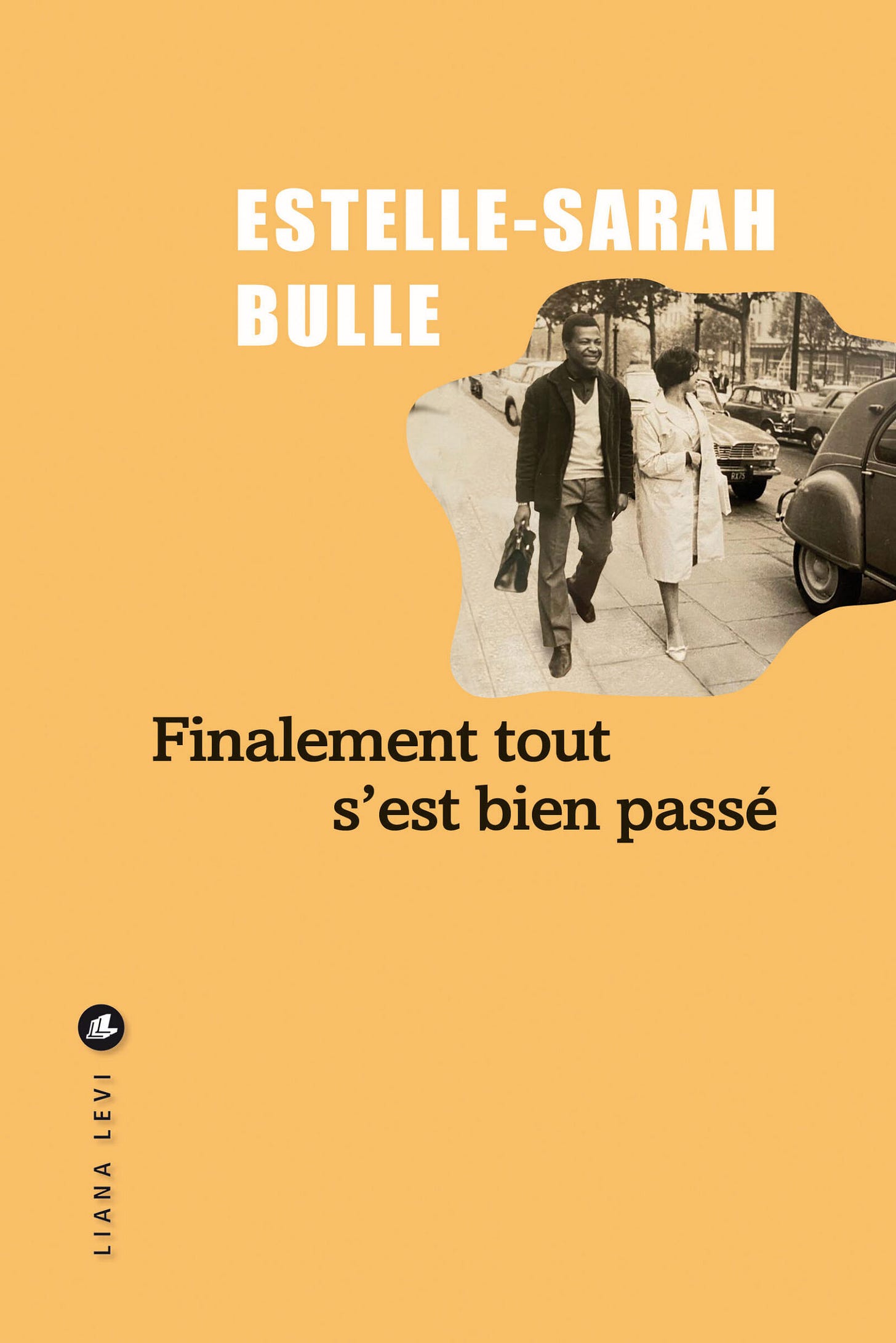 Couverture de Finalement tout s'est bien passé