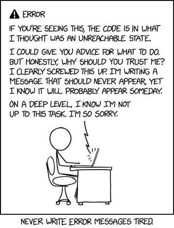 Issue 2200 of xkcd about unreachable code. https://xkcd.com/2200/