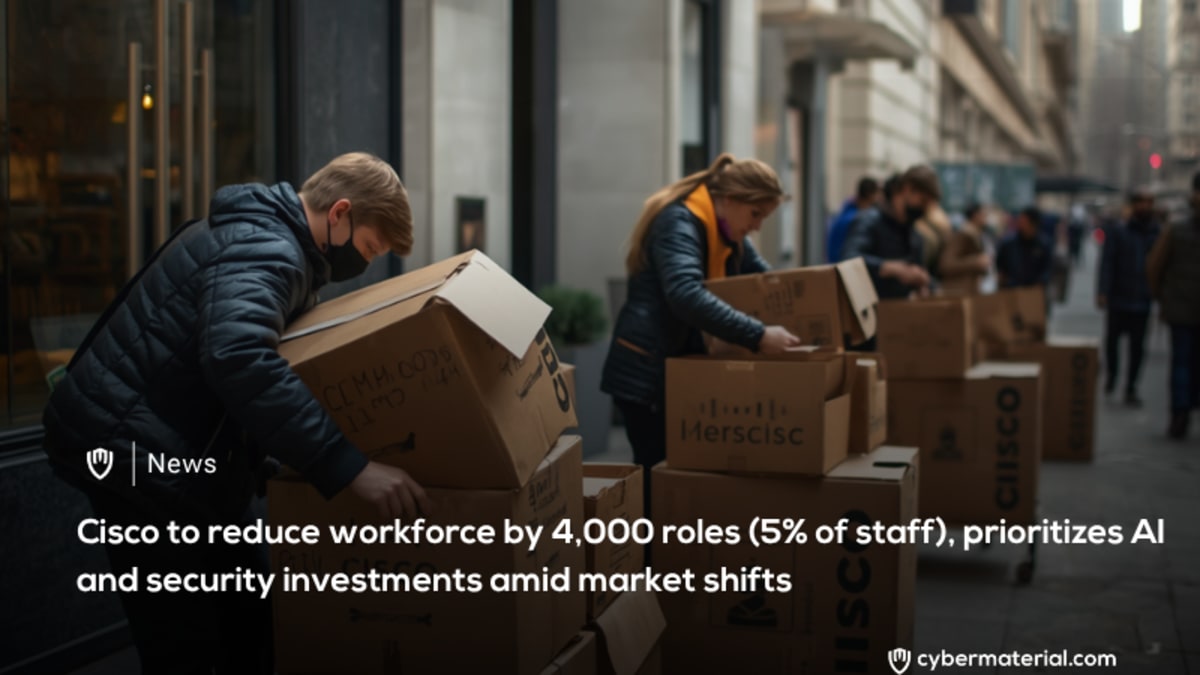 Cisco reduces workforce by 4,000 while focusing on AI and security initiatives
