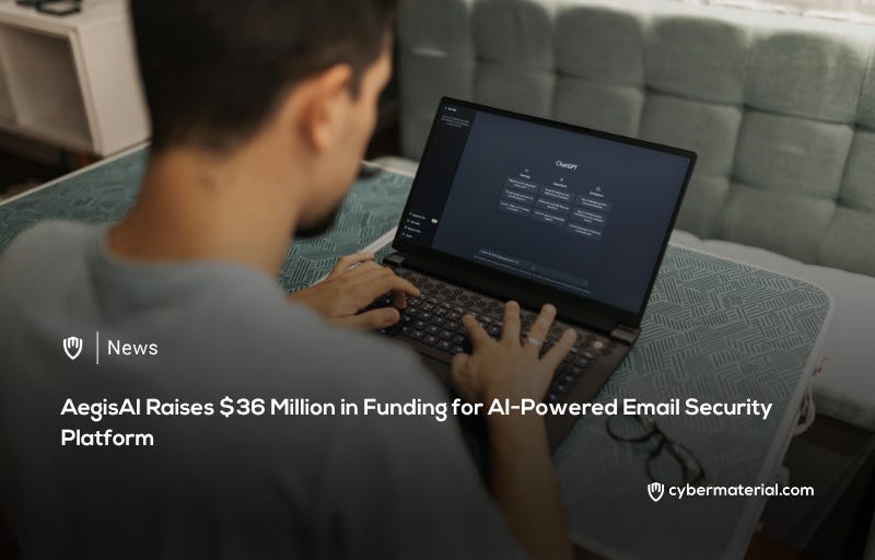 AegisAI Secures M for AI-Driven Email Security