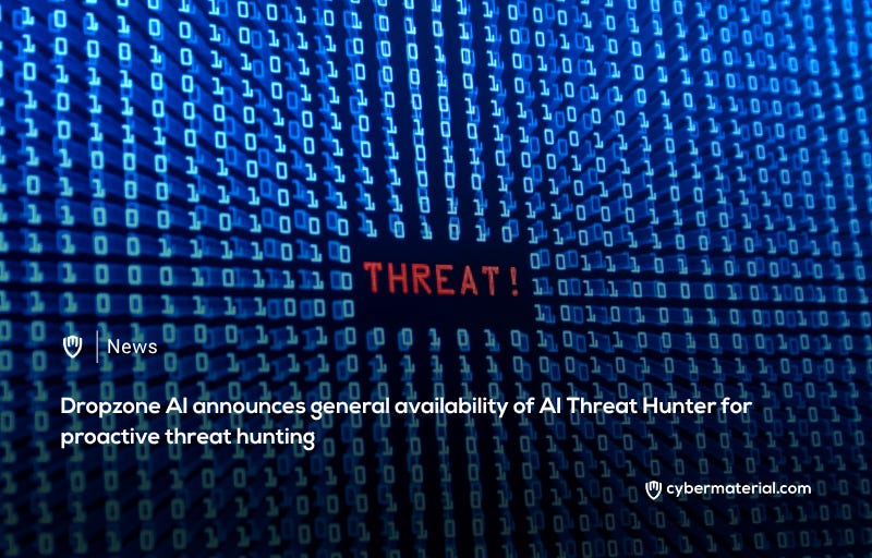 Dropzone AI Introduces AI Threat Hunter Tool