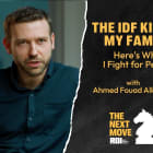 The IDF Killed My Family. Here’s Why I Fight for Peace.