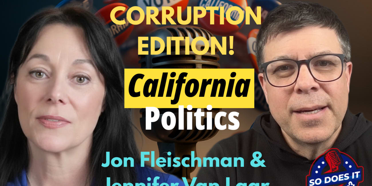 An Interview with RedState's Jennifer Van Laar - The California Corruption Edition!