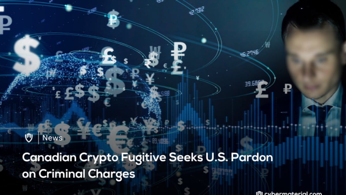 Crypto Fugitive Pursues U.S. Pardon