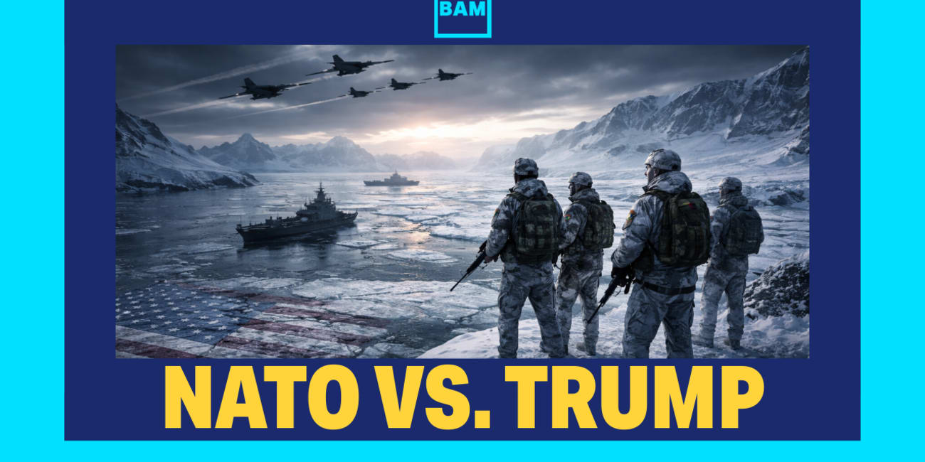 Trump’s Greenland Madness Has NATO on Alert