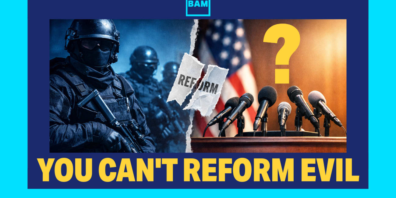 You Can’t Reform a Police State: Defund DHS and ICE Now
