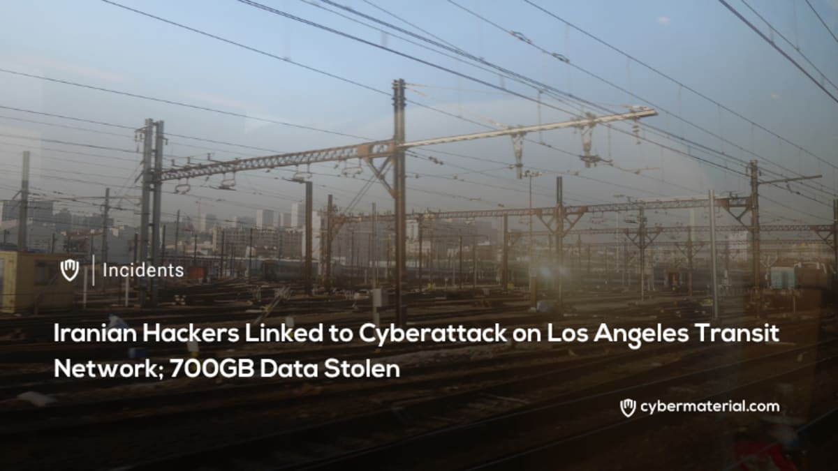 Iranian Hackers Target LA Transit Network Iranian Hackers Target LA Transit Network