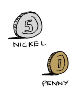 An illustration of a nickel and a penny An illustration of a nickel and a penny