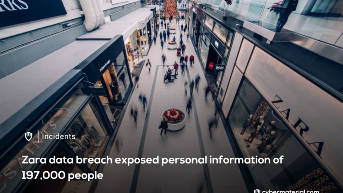 Zara Data Breach Exposes Personal Information of 197,000 Customers
