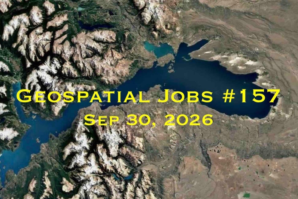 Geospatial Jobs - Geospatial Jobs #157: Sep 30, 2026