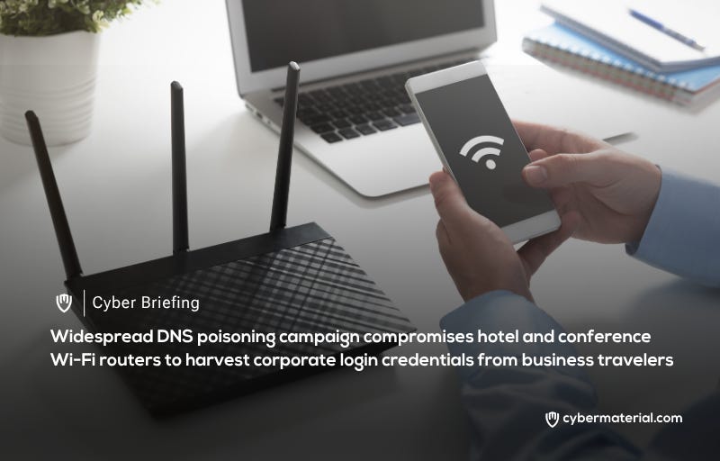 Hotel Wi-Fi DNS Poisoning Attack Aimed at Corporate Credentials