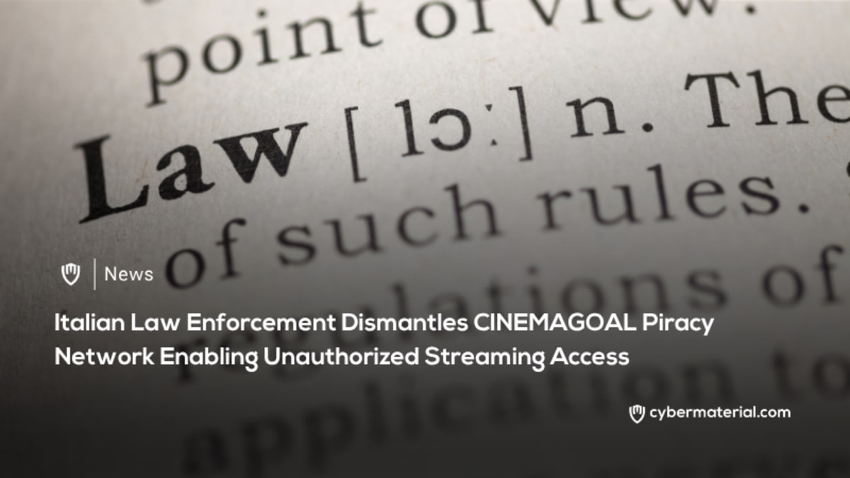 Italian Authorities Dismantle Cinemagoal Piracy App