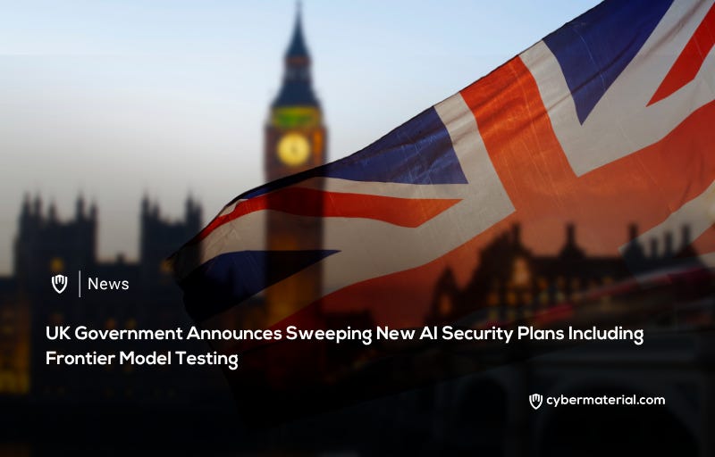 UK Government Unveils AI Security Initiatives