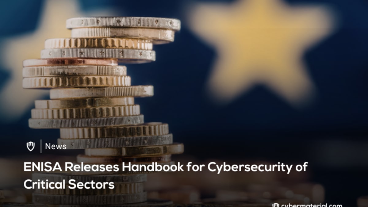 Cybersecurity for Critical Sectors Handbook