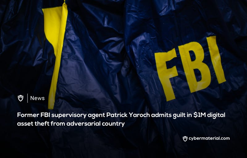 Former FBI Supervisor Admits Guilt in Million Cryptocurrency Theft Former FBI Supervisor Admits Guilt in Million Cryptocurrency Theft