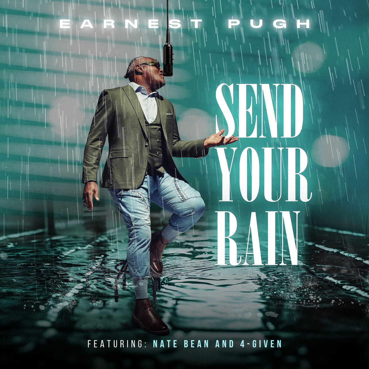 Netre Bhena Earnest Pugh Unveils “Send Your Rain” Featuring Nate Bean & 4-Given ...