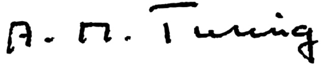 Alan Turing Signature; this isn't important, don't worry. Alan Turing Signature; this isn't important, don't worry.