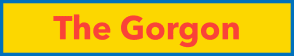 The Gorgon