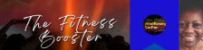 The Fitness Booster Newsletter