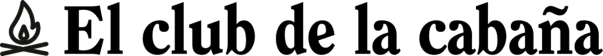 El club de la cabaña