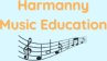 Harmanny Music Education Newsletter