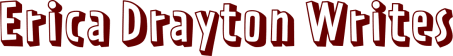 Erica Drayton Writes