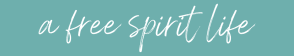 A Free Spirit Life